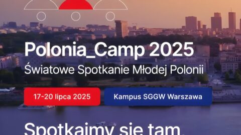 „POLONIA_CAMP 2025” – pierwsze spotkanie młodzieży polonijnej w Warszawie