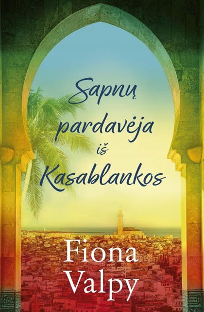 Sapnų pardavėja iš Kasablankos