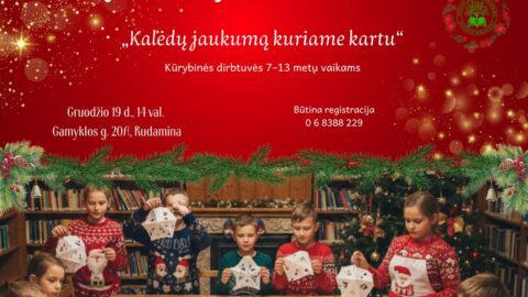 Edukacinis užsiėmimas „Kalėdų jaukumą kuriame kartu“